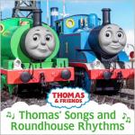 album image He's a Really Useful Engine Thomas' Songs & Roundhouse Rhythms
